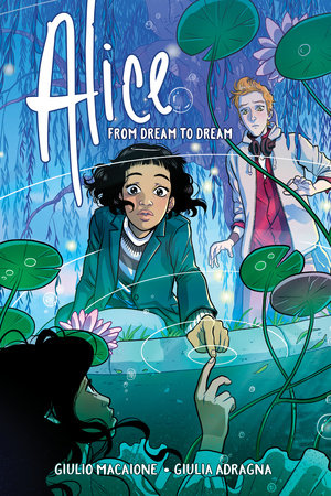 Alice: From Dream to Dream Paperback by Giulio Macaione