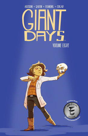 Giant Days Vol. 8 Paperback by John Allison