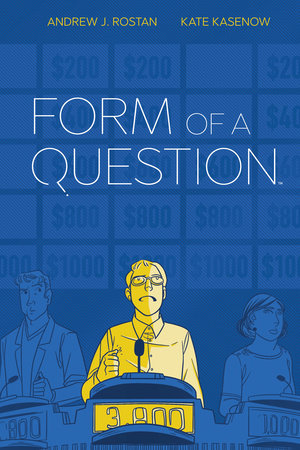 Form of a Question Hardcover by Andrew Rostan