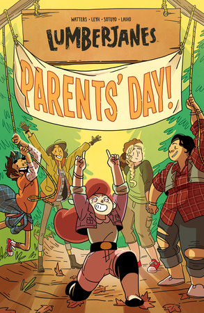 Lumberjanes Vol. 10 Paperback by Shannon Watters