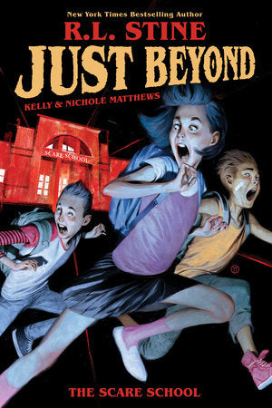 Just Beyond: The Scare School Paperback by R.L. Stine