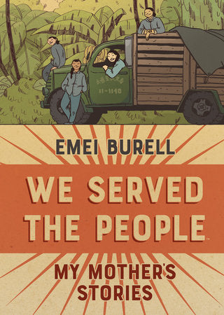 We Served the People Hardcover by Emei Burell