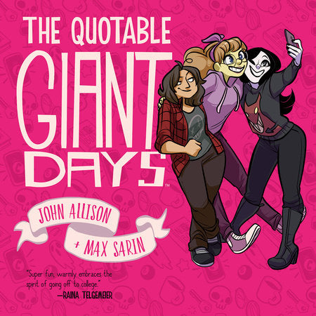 The Quotable Giant Days Paperback by John Allison