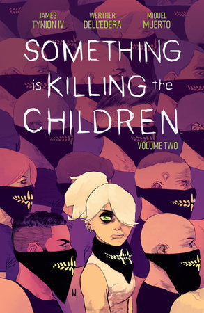 Something is Killing the Children Vol. 2 Paperback by James Tynion IV