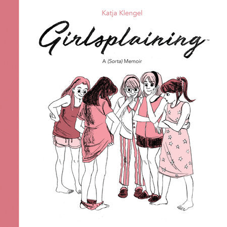 Girlsplaining Hardcover by Katja Klengel