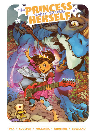 The Princess Who Saved Herself Hardcover by Greg Pak