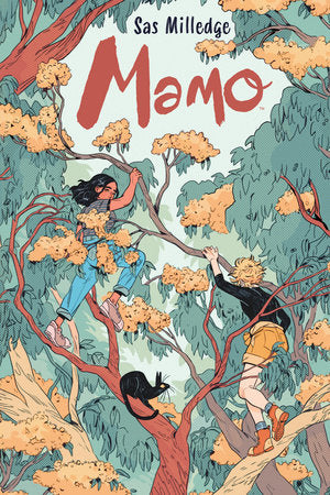 Mamo Paperback by Sas Milledge