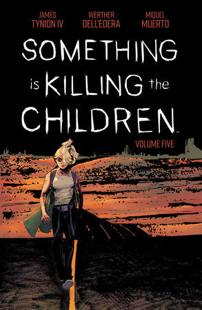Something is Killing the Children Vol. 5 Paperback by James Tynion IV