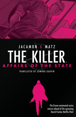 The Killer: Affairs of the State Hardcover by Matz