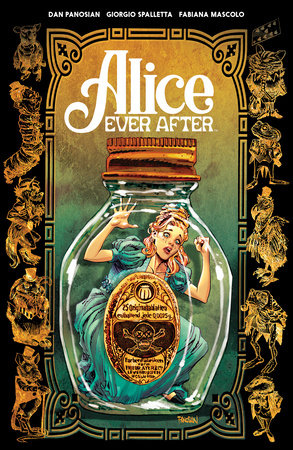 Alice Ever After Paperback by Dan Panosian