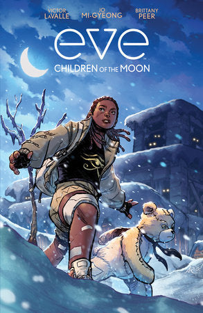 Eve: Children of the Moon Paperback by Victor LaValle