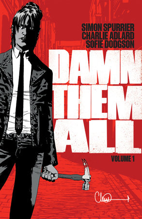Damn Them All Vol. 1 Paperback by Simon Spurrier