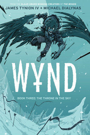 Wynd Book Three: The Throne in the Sky Paperback by James Tynion IV