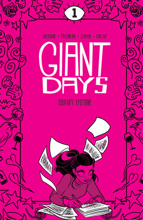 Giant Days Library Edition Vol. 1 Hardcover by John Allison