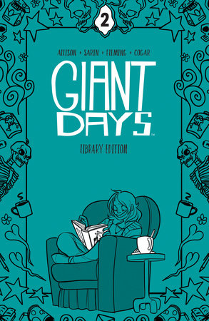 Giant Days Library Edition Vol. 2 Hardcover by John Allison