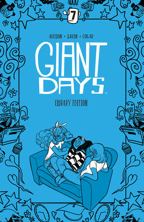 Giant Days Library Edition Vol. 7 Hardcover by John Allison