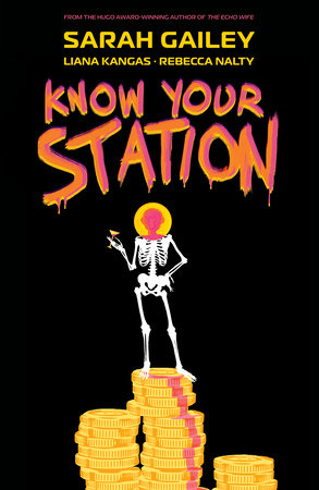 Know Your Station Paperback by Sarah Gailey