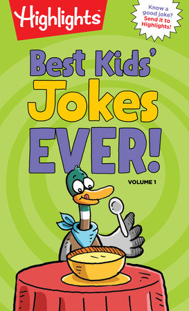 Best Kids' Jokes Ever! Volume 1 Paperback by Highlights