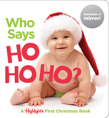 Who Says Ho Ho Ho? Board Book by Highlights