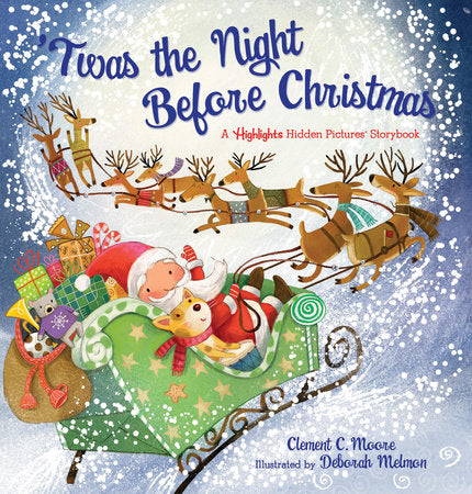 'Twas the Night Before Christmas HC by Clement C. Moore; Illustrated by Deborah Melmon
