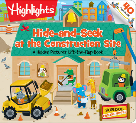 Hide-and-Seek at the Construction Site Board Book by Highlights