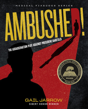 Ambushed! Hardcover by Gail Jarrow