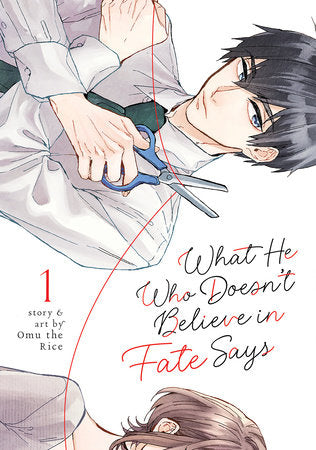What He Who Doesn't Believe in Fate Says Vol. 1 Paperback by Omu the Rice