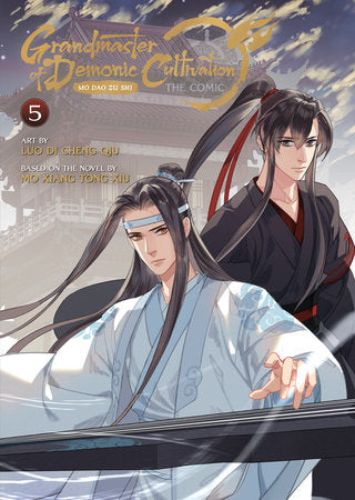 Grandmaster of Demonic Cultivation: Mo Dao Zu Shi (The Comic / Manhua) Vol. 5 Paperback by Mo Xiang Tong Xiu; Illustrated by Luo Di Cheng Qiu