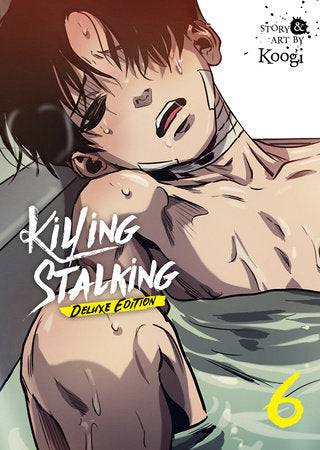 Killing Stalking: Deluxe Edition Vol. 6 Paperback by Koogi