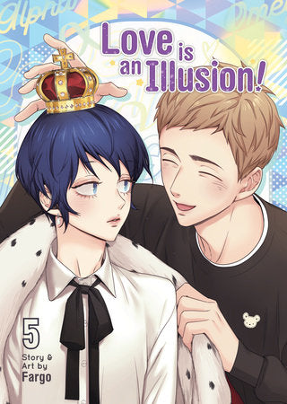 Love is an Illusion! Vol. 5 Paperback by Fargo