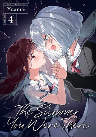 The Summer You Were There Vol. 4 Paperback by Yuama