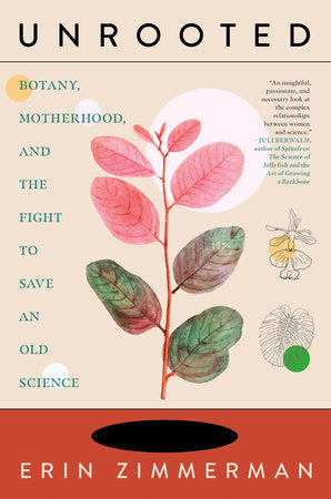 Unrooted Hardcover by Erin Zimmerman