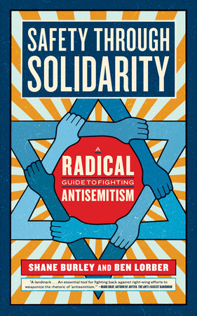 Safety through Solidarity Paperback by Shane Burley