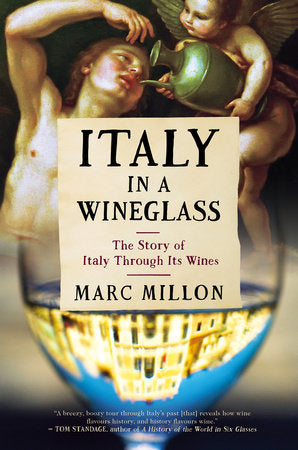 Italy in a Wineglass Hardcover by Marc Millon