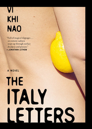 The Italy Letters Paperback by Vi Khi Nao