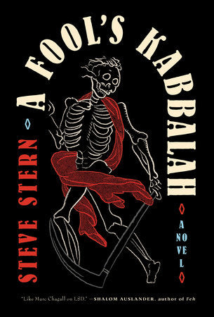 A Fool's Kabbalah Paperback by Steve Stern