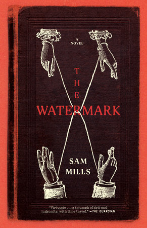 The Watermark Paperback by Sam Mills
