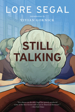 Still Talking Paperback by Lore Segal