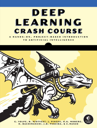 Deep Learning Crash Course Paperback by Giovanni Volpe