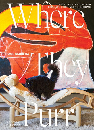 Where They Purr Hardcover by Paul Barbera