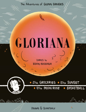 Gloriana Hardcover by Kevin Huizenga