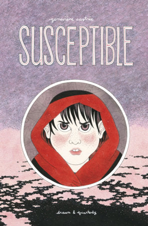Susceptible Hardcover by Geneviève Castrée
