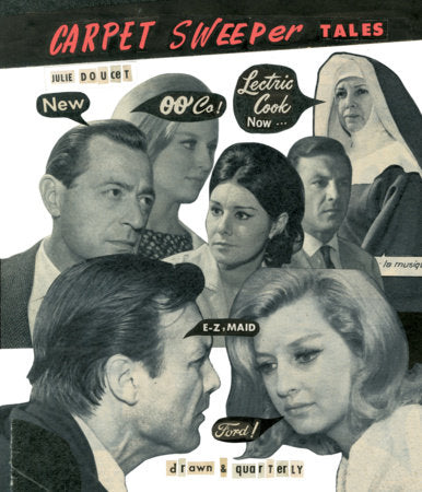 Carpet Sweeper Tales Paperback by Julie Doucet