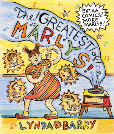 The Greatest of Marlys Hardcover by Lynda Barry