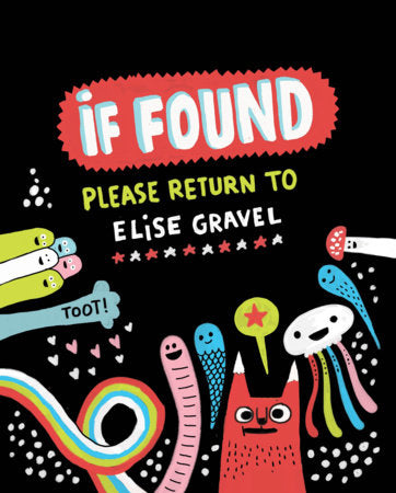 If Found...Please Return to Elise Gravel Hardcover by Elise Gravel