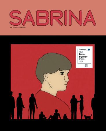 Sabrina Hardcover by Nick Drnaso