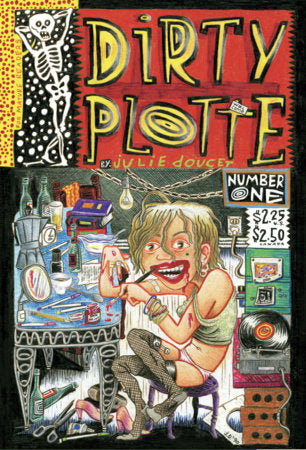 Dirty Plotte Boxed Set by Julie Doucet