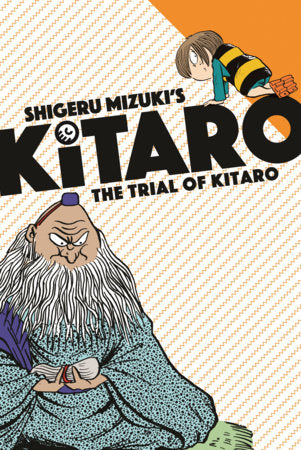 The Trial of Kitaro Paperback by Shigeru Mizuki