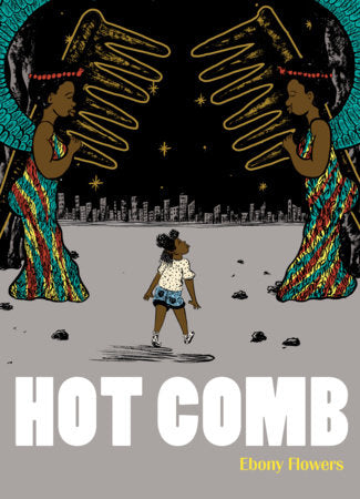 Hot Comb Paperback by Ebony Flowers
