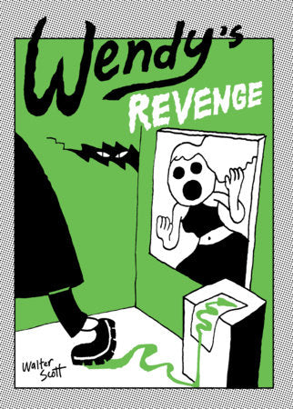 Wendy's Revenge Paperback by Walter Scott
